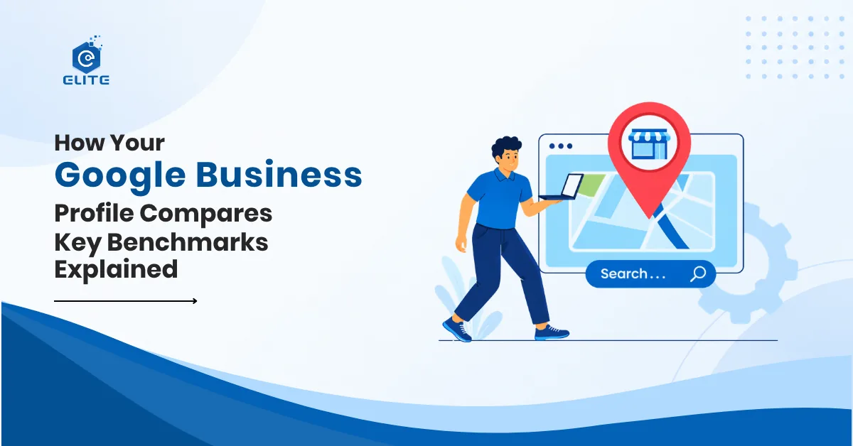 How Your Google Business Profile Compares in 2026: Key Benchmarks Explained