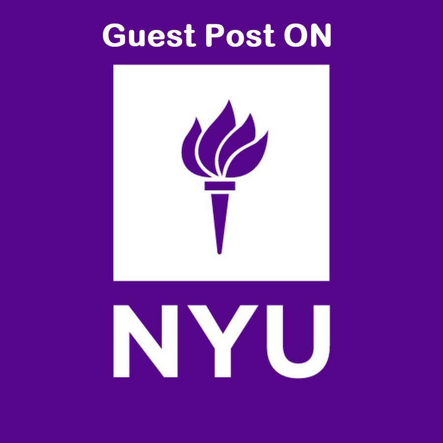 Publish Guest Post on !!!!NYU!!! Guest Post